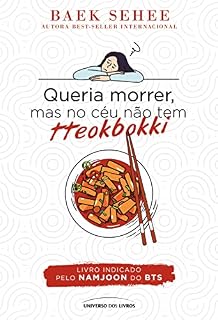 Livro Queria morrer, mas no céu não tem tteokbokki