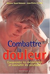 Combattre la douleur