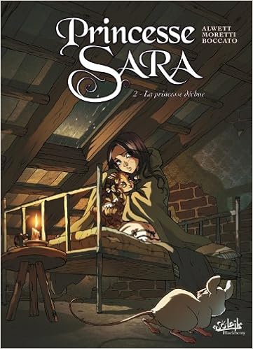 Amazon Com Princesse Sara T02 La Princesse Dechue Princesse Sara 2 French Edition 9782302017870 Alwett Moretti Nora Books