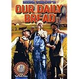 King Vidor's Our Daily Bread