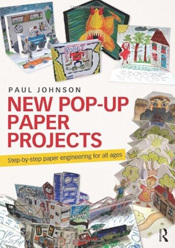Download New Pop-Up Paper Projects: Step-by-step paper engineering for all ages PDF