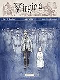 Virginia (Tome 1) - Morphée. Janvier 1863, Lake Providence (French Edition) by