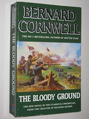 The Bloody Ground (Starbuck Chronicles #4) 0007833806 Book Cover