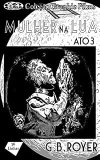 Livro Coleção Graphic Films - Mulher na Lua – Volume 3