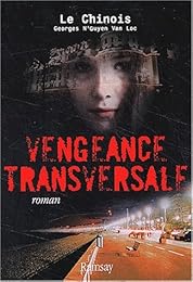 Vengeance transversale