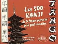 Book's Cover ofTango les 500 kanji de la langue japonaise qu'il faut connaitre