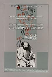 À la recherche des identités gravettiennes