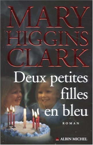 Deux petites filles en bleu: roman