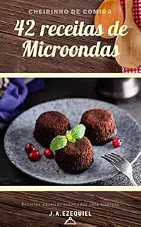 Livro 42 receitas de microondas: receitas caseiras inspirada em tradição
