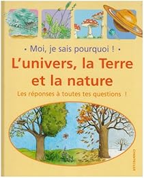 L' univers, la Terre et la nature