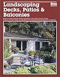 Landscaping Decks, Patios & Balconies by 