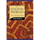 The Synoptic Problem : A Way Through the Maze