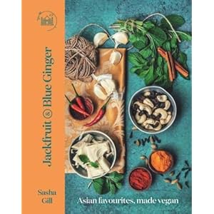 Jackfruit and Blue Ginger: Asian favourites, made vegan