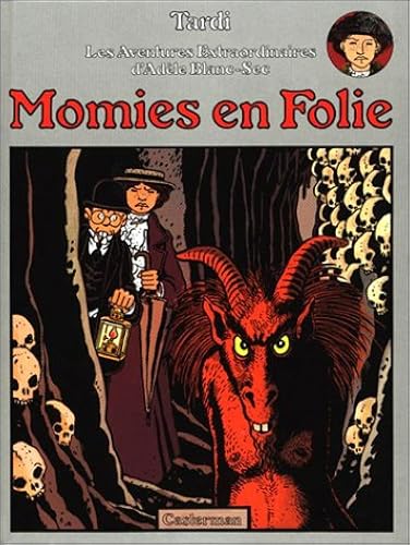 Download Adèle Blanc-Sec, tome 4 : Momies en Folie PDF