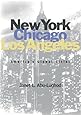 New York, Chicago, Los Angeles: America's Global Cities