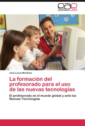 Mounditureaf: libro La Formacion del Profesorado Para El USO de Las ...