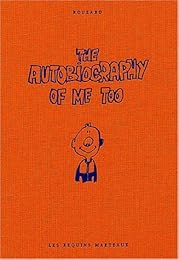 The  autobiography of me too
