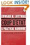 Coup d'&Eacute;tat: A Practical Handbook, Revised Edition