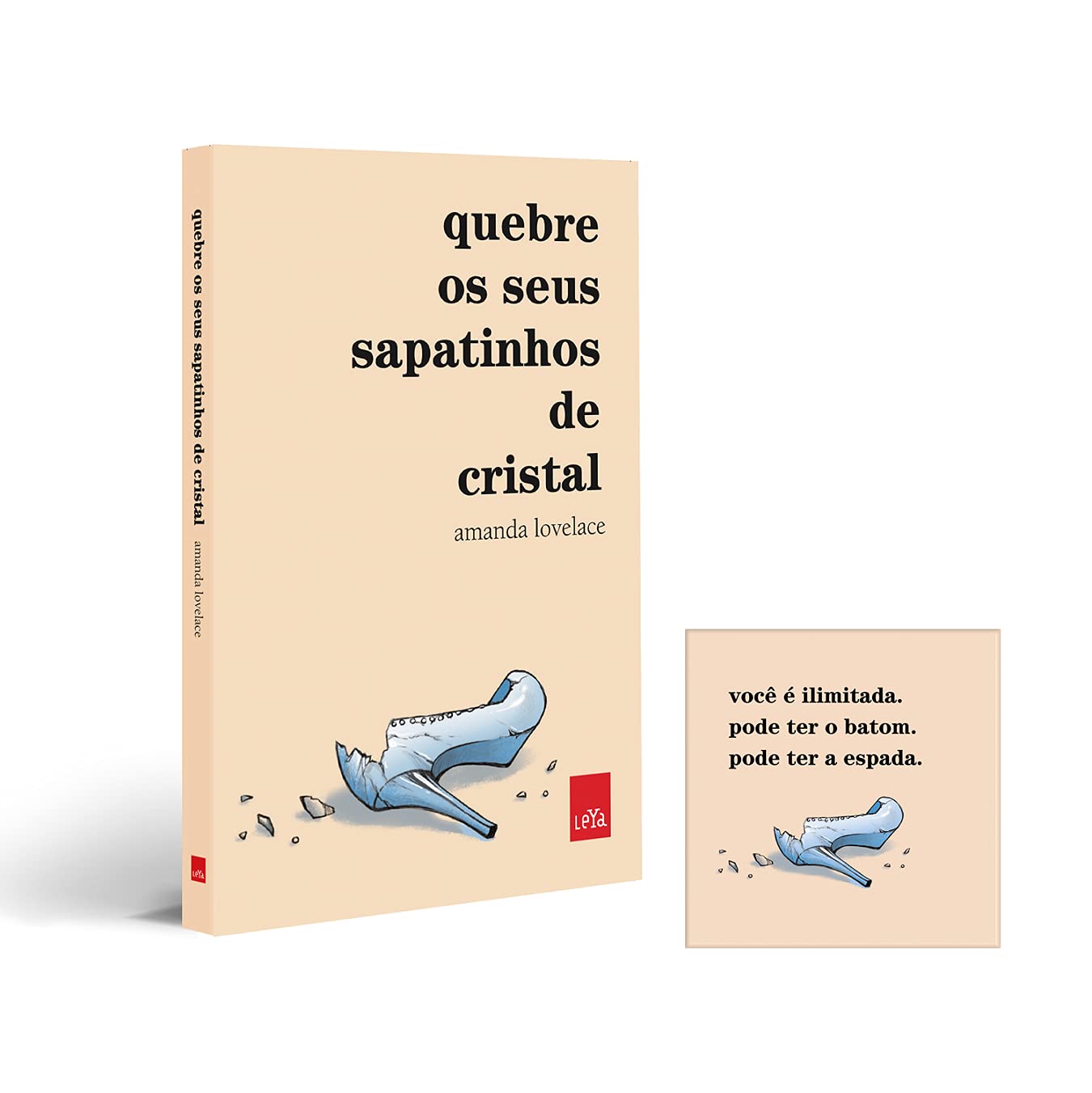 Quebre os seus sapatinhos de cristal + Imã personalizado: 9786556431338:  Amazon.com: Books