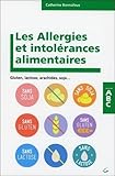 Image de Les allergies et intolérances alimentaires - Gluten, lactose, arachide, soja...