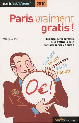 Paris vraiment gratis