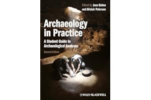 Archaeology in Practice: A Student Guide to Archaeological Analyses