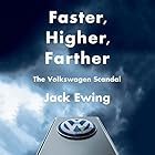 Faster, Higher, Farther: The Volkswagen Scandal