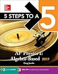 5 Steps to a 5: AP Physics 1: Algebra-Based 2017-Wow! eBook