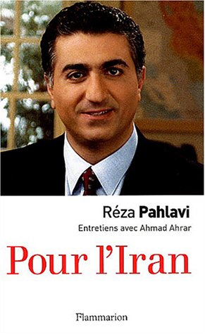 Pour l'Iran by Réza Pahlavi