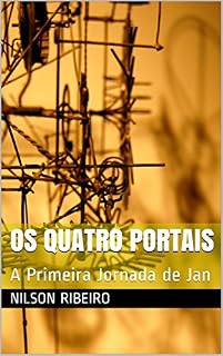 Livro Os Quatro Portais: A Primeira Jornada de Jan
