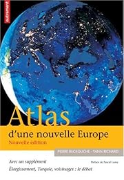 Atlas d'une nouvelle Europe