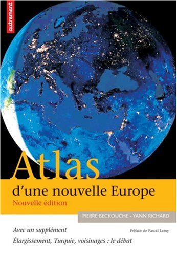 Atlas d'une nouvelle Europe by (Paperback)
