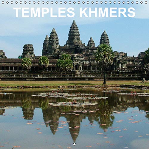 Temples khmers 2019: Art et architecture de l'ancien Empire khmer - parc archeologique d'Angkor, Siem Reap, Cambodge (Calvendo Places) (French Edition) by 