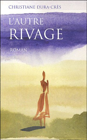 L' autre rivage