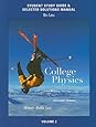 Study Guide and Selected Solutions Manual for College Physics Volume 2