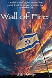 Wall of Fire by