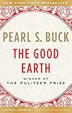 The Good Earth (The Good Earth Trilogy Book 1)