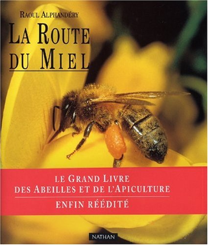 La  route du miel