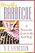 Strictly Barbecue: A Passionate Guide to the Real Stuff by 