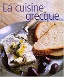 La cuisine grecque : 75 recettes au fil des saisons by Salaman, Rena; Brigdal... by 