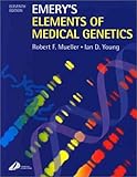 Emery's Elements of Medical Genetics, Mueller, Robert F. and Young, Ian D., 044307125X
