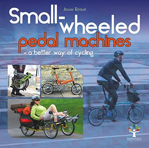 Small-wheeled pedal machines โ a better way of cycling
