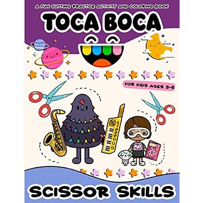 Toca Boca Scissor Skills: Stress Relieving Cut And Glue Activities Workbook Toca Boca Color To Relax Paperback &ndash; April 8, 2021