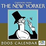 Cartoons from the New Yorker Calendar 2005 by