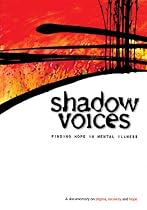 Shadow Voices: Finding Hope in Mental Illness