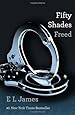 Fifty Shades Freed: Book Three of the Fifty Shades Trilogy