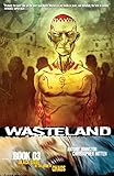 Wasteland Vol. 3: Black Steel in the Hour of Chaos by