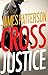 Cross Justice (Alex Cross, 21)