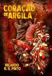 Livro Coração de Argila: Conto Natalino