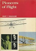 Pioneers Of Flight B00005WMVH Book Cover